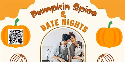 Pumpkin Spice and Date Nights