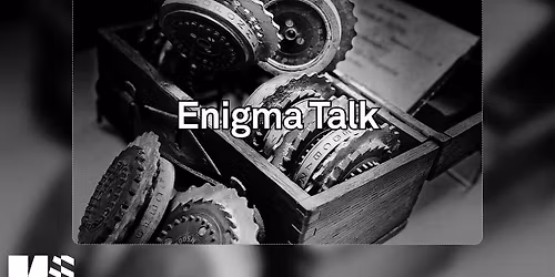 Enigma: The Titanic of Coding