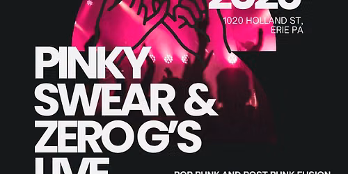 Pinky Swear + ZeroGs Live!