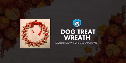 Holiday Dog Treat Wreath