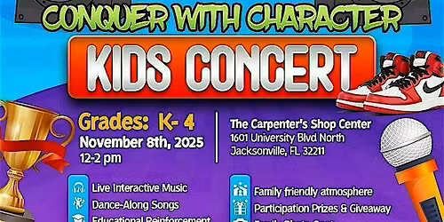 Learning with Mr. Jackson (Conquer with Character)- Kids Concert