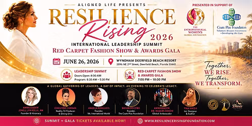 Resilience Rising 2026 International Leadership Summit + Red Carpet Fashion