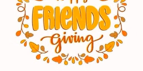 Friendsgiving