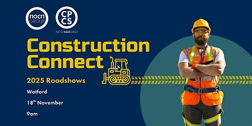 Construction Connect Roadshow | Watford