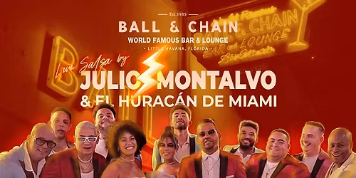 BALL & CHAIN Live Music and Salsa Night feat. Julio Montalvo