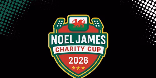Noel James Charity Cup 2026