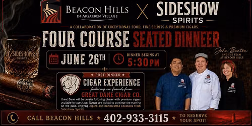 Whiskey and Dry Aged Beef Dinner Featuring Sideshow Spirits and Great Dane Cigar Co