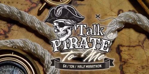Talk Pirate to Me 5K\/10K\/Half - Shreveport