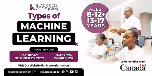 Black Kids Code(Girls) Edmonton - Types of Machine Learning