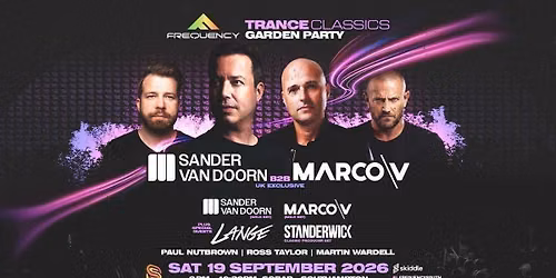 Sander Van Doorn \/ Marco V \/ Lange \/ Standerwick - Trance Classics Garden Party