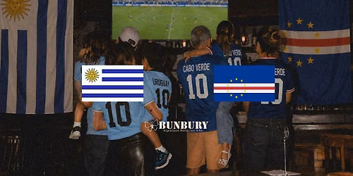 Uruguay  vs Cabo Verde  | World Cup Watch Party by Bunbury Miami