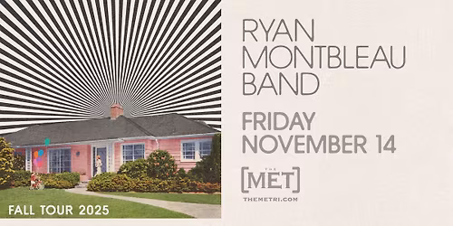 RYAN MONTBLEAU BAND - Friday, 11.14!