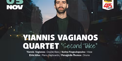 YIANNIS VAGIANOS QUARTET \u201cSecond Take\u201d