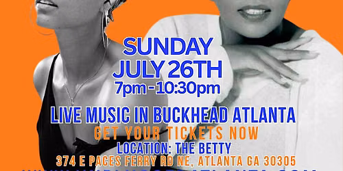 ALICIA KEYS & ANITA BAKER LIVE TRIBUTE @ THE BETTY BUCKHEAD SUN JULY 26TH