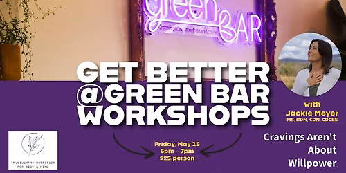 Cravings Aren\u2019t About Willpower with Jackie Meyer, MS, RDN, CDN, CDCES