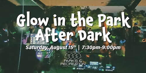 Glow in the Park after dark
