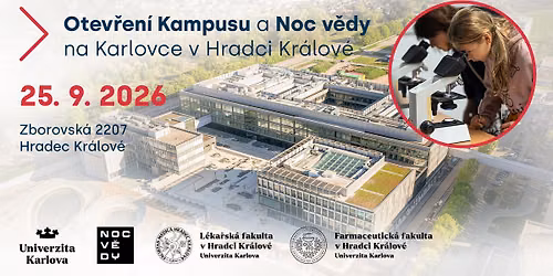 Otev\u0159en\u00ed kampusu a Noc v\u011bdy na Karlovce v Hradci