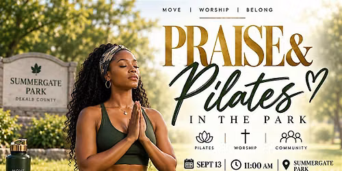 Praise & Pilates In The Park