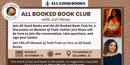All Booked Book Club with Juri Hines: "Moment of Truth"