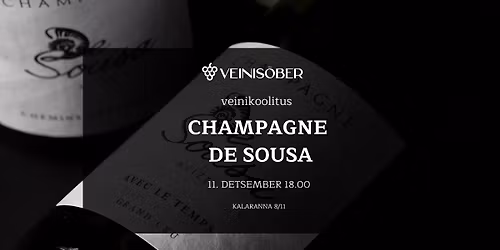 VEINIKOOLITUS 11.12: CHAMPAGNE DE SOUSA