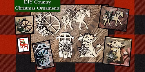 Country Christmas Ornament Workshop