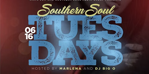 Southern Soul Tuesday
