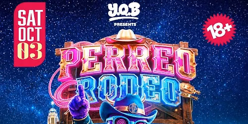 Y.Q.B Presents: Perreo Rodeo @ The Royal Grove: Lincoln, Nebraska