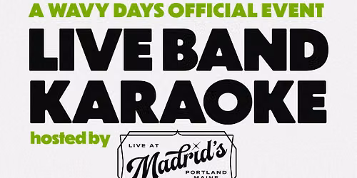 Wavy Days presents LIVE BAND KARAOKE