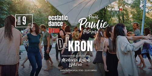 Venkovn\u00ed Ecstatic Dance - Paulie & DJ KRON \ud83e\udd85\u2764\ufe0f\u200d\ud83d\udd25 | 9.6.