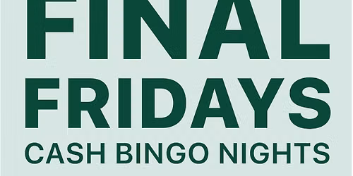 CASH PRIZE BINGO AT LGCC: On the 'Final Friday' of each month