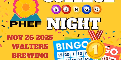 PHEF College Bingo Night @Walters 