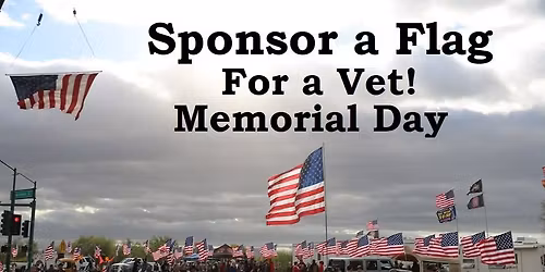 20th annual "Flags for Our Fallen" Memorial Day Rally