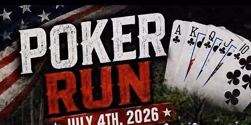 POKER RUN - 4TH OF JULY FUN