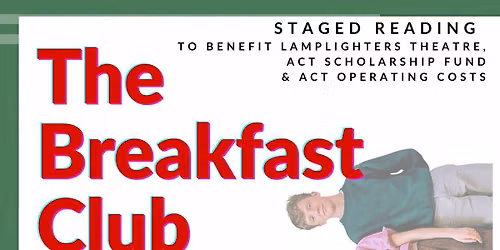 Staged Reading - The Breakfast Club