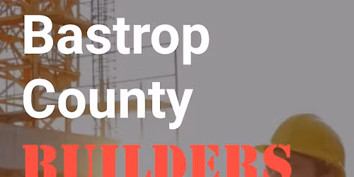 Build Bastrop Expo 2026