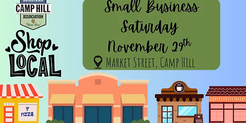 Small Business Saturday - Shop Small in Camp Hill Borough