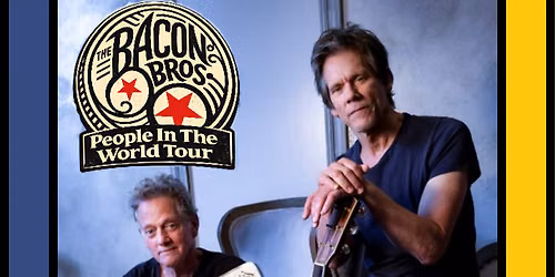 The Bacon Brothers at Academy Center of the Arts