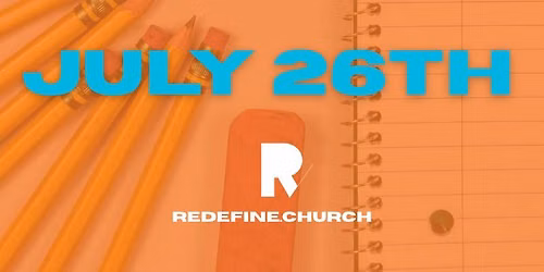 Redefine Our City: Back to School!
