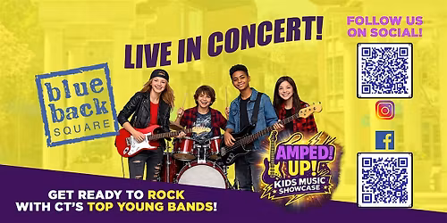 Amped Up! Kids Music Showcase at Blue Back Square