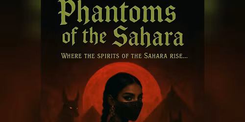 Phantoms of the Sahara
