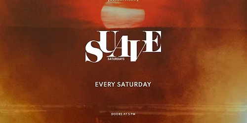 Suave Saturdays (Latin-Inspired Sunset Party)