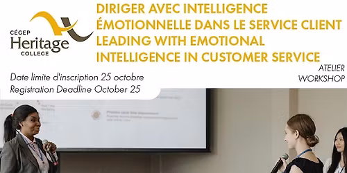Atelier : Diriger avec intelligence \u00e9motionnelle dans le service client