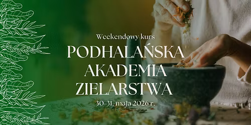 Podhala\u0144ska Akademia Zielarstwa