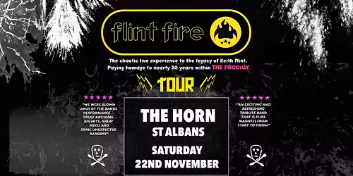 Flint Fire | The Horn, St Albans