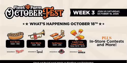 October-Fest at Fleet Farm - Week 3
