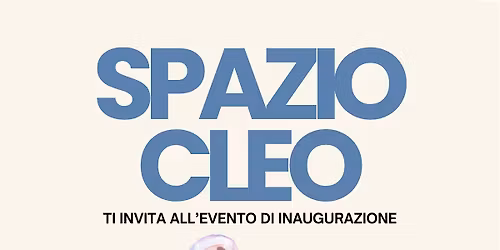 Inaugurazione Spazio Cleo