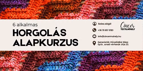 Horgol\u00e1s alapkurzus GY\u0150R - esti \/BETELT\/