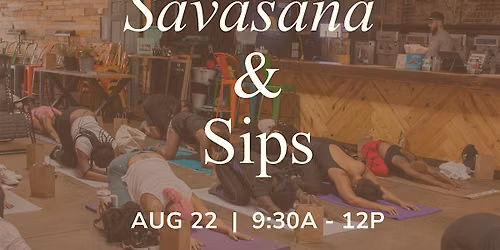 Savasana & Sips