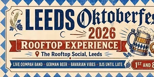 \ud83c\udf7a Rooftop Oktoberfest 2026 \ud83c\udf7a With Live Oompah Band - 1st October