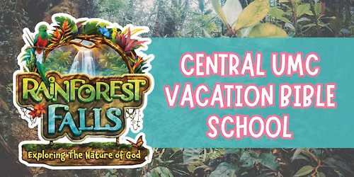Central UMC - Vacation Bible School 2026